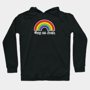 Gay As Fuck LGBT Pride Hoodie